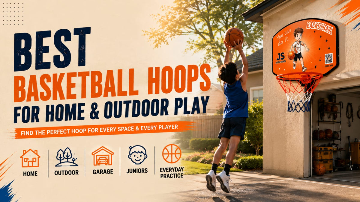 How to Choose the Best Basketball Hoop for Home and Outdoor Play